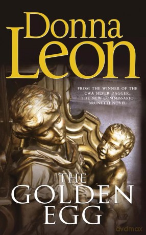 Golden Egg, The. Leon, Donna. PB - Donna Leon [KSIĄŻKA]