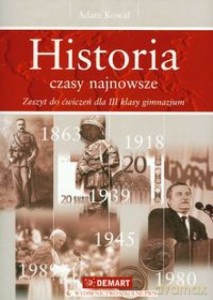 Historia Gim 3 Czasy Najnowsze Ćw. Demart - Kowal Adam [KSIĄŻKA]