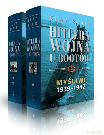 Hitlera wojna U-Bootów. Tom 1-2 - Clay Blair [KSIĄŻKA]