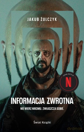 Informacja zwrotna (okładka filmowa) - Jakub Żulczyk [KSIĄŻKA]