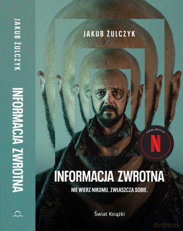 Informacja zwrotna (okładka filmowa) - Jakub Żulczyk [KSIĄŻKA]