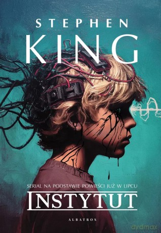Instytut - Stephen King [KSIĄŻKA]