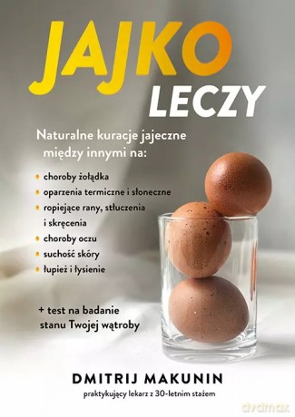 Jajko leczy - Makunin Dmitrij [KSIĄŻKA]