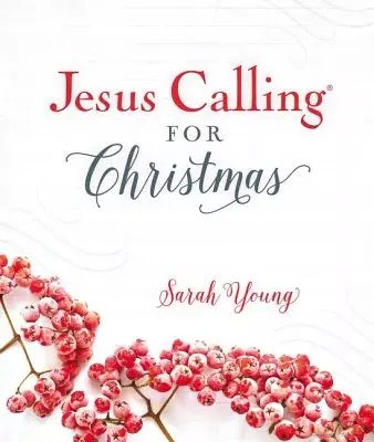 Jesus Calling for Christmas - Sarah Young [KSIĄŻKA]