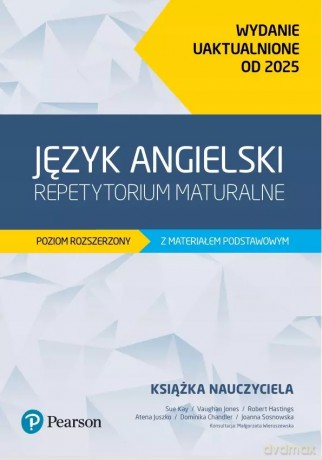 Język angielski. Repetytorium maturalne rozszerzone z materiałem podstawowym. Książka nauczyciela 2025 [KSIĄŻKA]