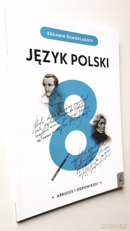 Język polski Egzamin ósmoklasisty Arkusze i odpowiedzi - A.Harasimik [KSIĄŻKA]