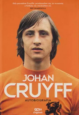 Johan Cruyff. Autobiografia - Johan Cruyff [KSIĄŻKA]