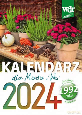 Kalendarz dla Miasta i Wsi 2024 [KALENDARZ]
