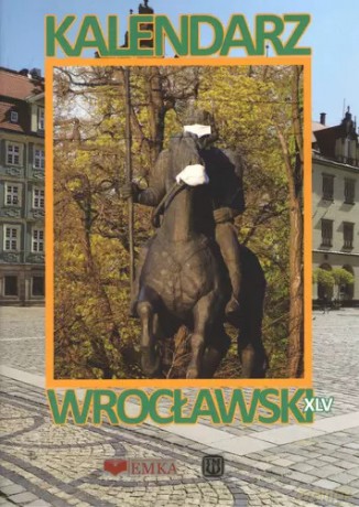 Kalendarz wrocławski XLV [KSIĄŻKA]