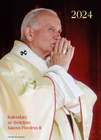 Kalendarz ze św. Janem Pawłem II 2024 [KALENDARZ]