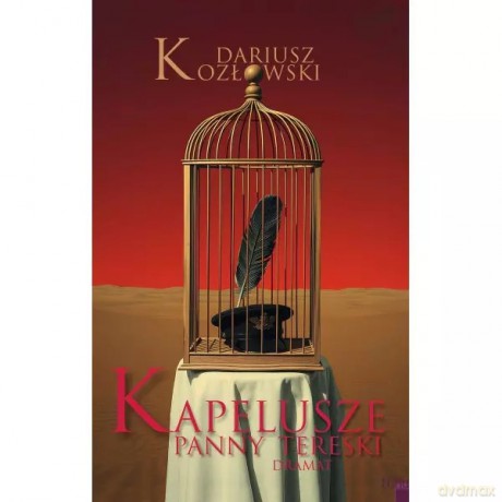 Kapelusze panny Tereski - Kozłowski Dariusz [KSIĄŻKA]