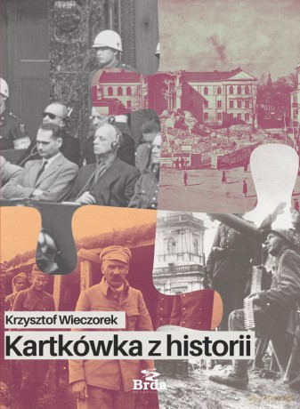 Kartkówka z historii - Krzysztof Wieczorek [KSIĄŻKA]