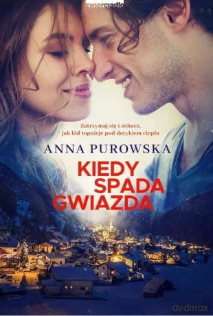 Kiedy spada gwiazda - Anna Purowska [KSIĄŻKA]