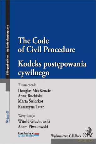 Kodeks postępowania cywilnego. The Code of Civil Procedure [KSIĄŻKA]