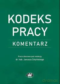 Kodeks pracy. Komentarz [KSIĄŻKA]