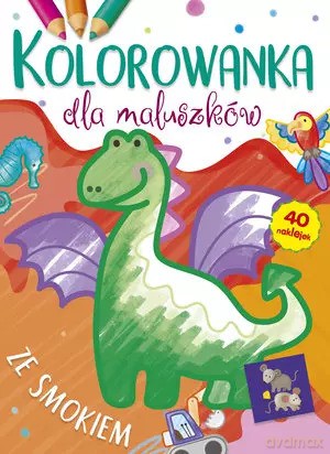 Kolorowanka dla maluszków ze smokiem [KSIĄŻKA]