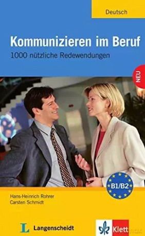 Kommunizieren im Beruf - Carston Schmidt [KSIĄŻKA]