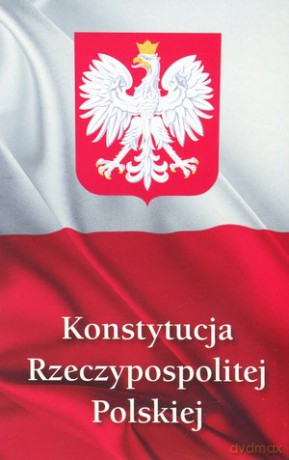 Konstytucja Rzeczypospolitej Polskiej [KSIĄŻKA]