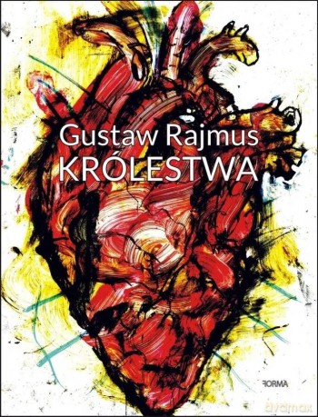 Królestwa - Gustaw Rajmus [KSIĄŻKA]