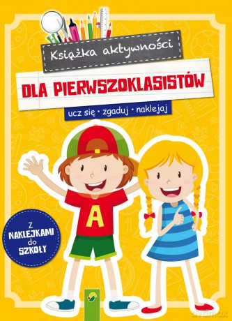 Książka aktywności dla pierwszoklasistów [KSIĄŻKA]