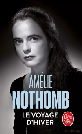 Le Voyage d'hiver - Amelie Nothomb [KSIĄŻKA]