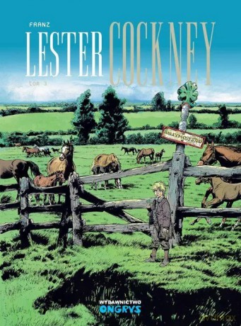 Lester Cockney. Tom 3 - Franz [KOMIKS]