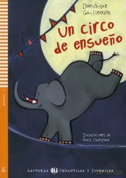 LH Un circo de ensueno książka + CD Audio A1 - Dominique Guillemant [KSIĄŻKA]