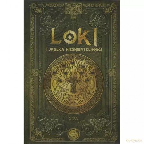 Loki i jabłka nieśmiertelnosci /Saga Lokiego III /Tom 12 - Duenas Enrigue [KSIĄŻKA]