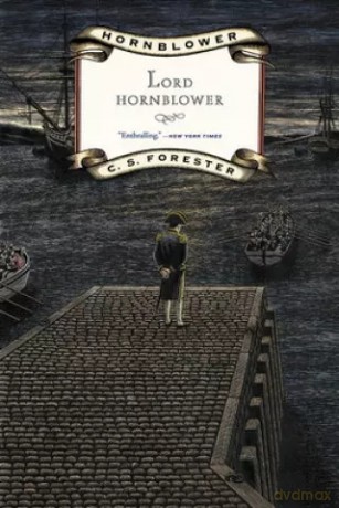 Lord Hornblower - Cecil Scott Forester [KSIĄŻKA]