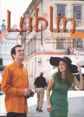 Lublin The Guidebook