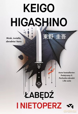 Łabędź i nietoperz - Keigo Higashino [KSIĄŻKA]