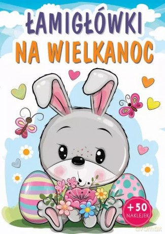 Łamigłówki na Wielkanoc [KSIĄŻKA]