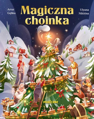 Magiczna choinka - Gębka Artur [KSIĄŻKA]