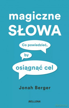 Magiczne słowa - Jonah Berger [KSIĄŻKA]