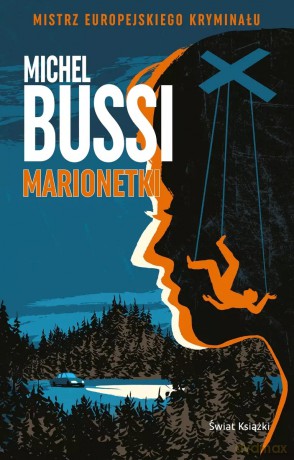 Marionetki - Michel Bussi [KSIĄŻKA]