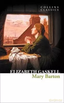 Mary Barton. Collins Classics. Gaskell, Elizabeth. PB [KSIĄŻKA]