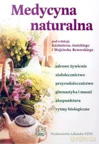 Medycyna naturalna [KSIĄŻKA]