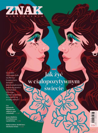 Miesięcznik ZNAK 829 (06/2024) - Jak żyć w ciałopozytywnym świecie [KSIĄŻKA]