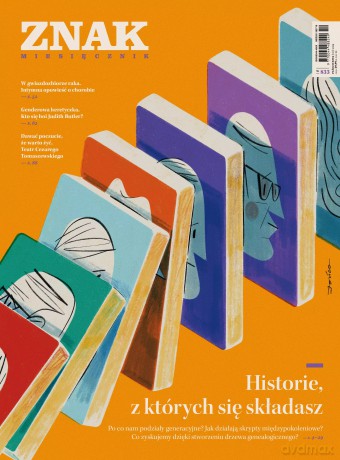 Miesięcznik ZNAK 833 (10/2024) - Historie, z których się składasz - Miesięcznik Znak [KSIĄŻKA]