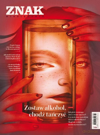 Miesięcznik ZNAK 838 (3/2025) - Zostaw alkohol, chodź tańczyć - Miesięcznik Znak [KSIĄŻKA]