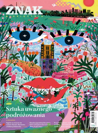 Miesięcznik ZNAK 842 (7/2025) - Sztuka uważnego podróżowania - Miesięcznik Znak [KSIĄŻKA]