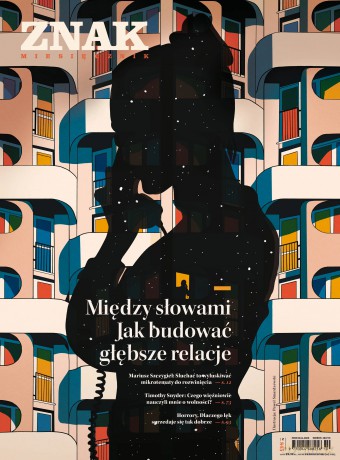 Miesięcznik ZNAK 845 (10/2025) - Między słowami. Jak budować głębsze relacje - Miesięcznik Znak [KSIĄŻKA]