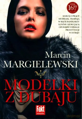 Modelki z Dubaju - Marcin Margielewski [KSIĄŻKA]