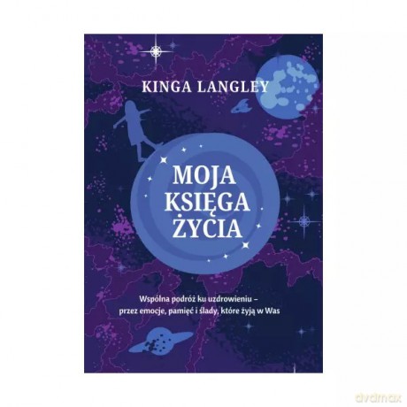 Moja księga życia - Langley Kinga [KSIĄŻKA]