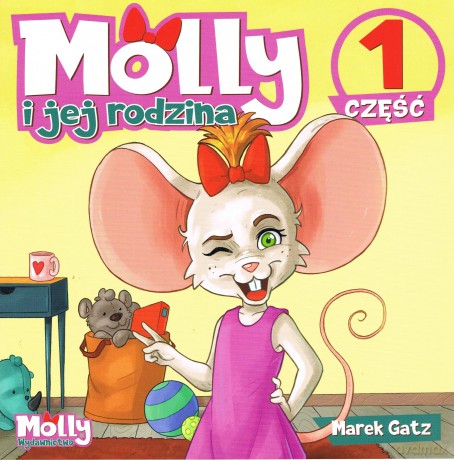 Molly i jej rodzina część 1 - Gatz Marek [KSIĄŻKA]