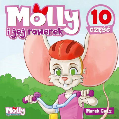 Molly i jej rowerek część 10 - Gatz Marek [KSIĄŻKA]