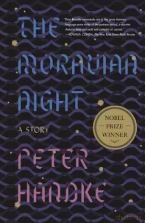 Moravian Night - Peter Handke [KSIĄŻKA]