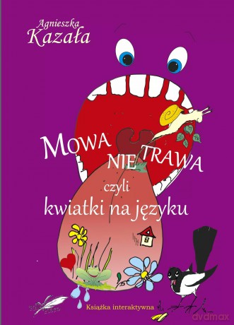 Mowa nie trawa - Kazała Agnieszka [KSIĄŻKA]