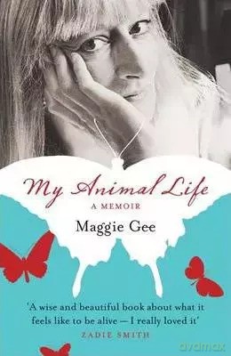 My Animal Life - Maggie Gee [KSIĄŻKA]