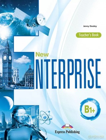 New Enterprise. B1+. Teacher's Book. Edycja wieloletnia - Jenny Dooley [KSIĄŻKA]